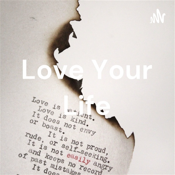 Artwork for Love Your Life