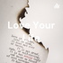 Love Your Life