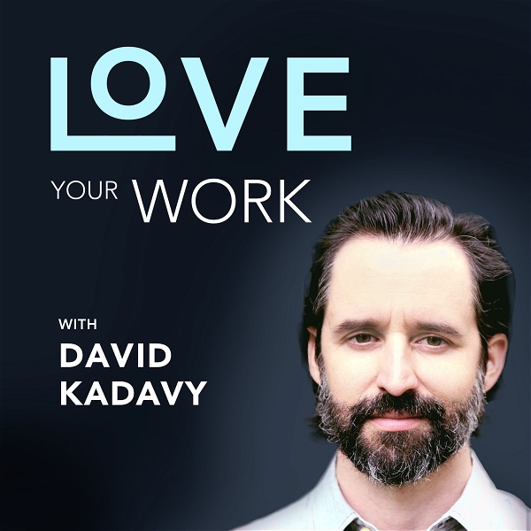 Artwork for Love Your Work