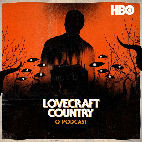 Artwork for Lovecraft Country: O Podcast