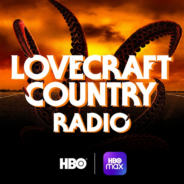 Artwork for Lovecraft Country Radio