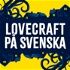 Lovecraft på svenska