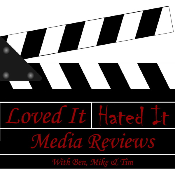Artwork for Loved it, Hated It Media reviews