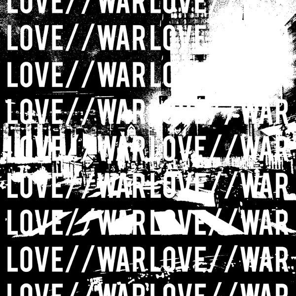 Artwork for LOVE//WAR