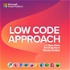 Low Code Approach