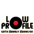 Low Profile with Markly Morrison
