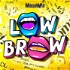 Lowbrow