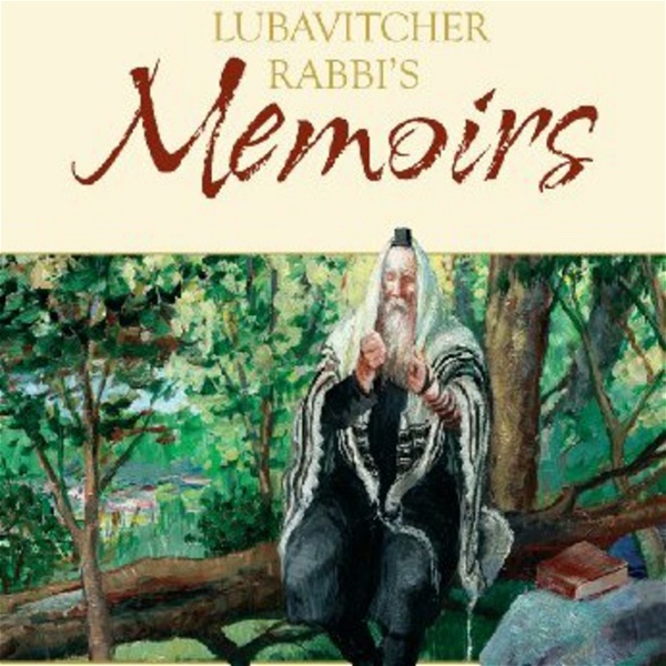 Artwork for Lubavitcher Rebbe's Memoirs