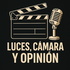 Luces, cámara, opinión