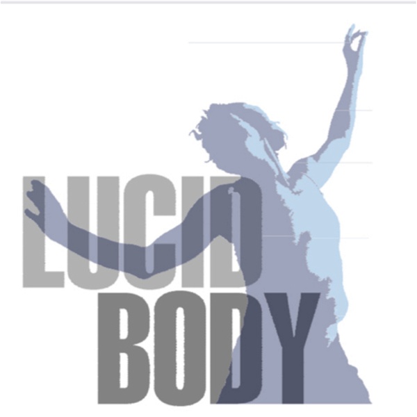 Artwork for Lucid Body House: Home of the Physical Actor