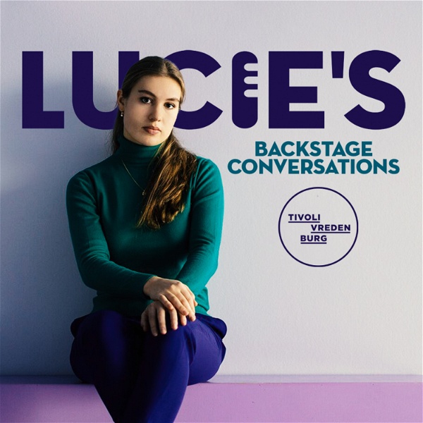 Artwork for Lucie's Backstage Conversations