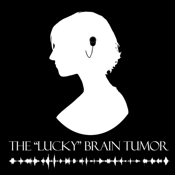 Artwork for Lucky Brain Tumor Podcast