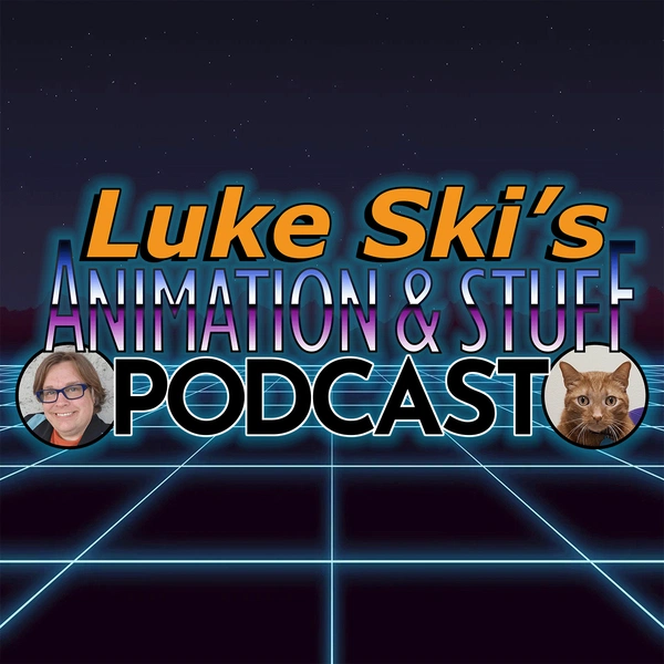 Artwork for Luke Ski's Animation & Stuff Podcast