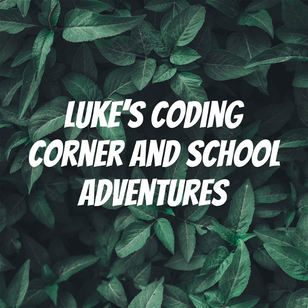Artwork for Luke’s Coding Corner and Trending Talks