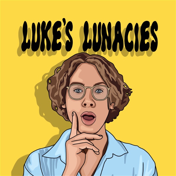 Artwork for Luke's Lunacies