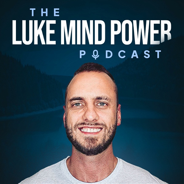 Artwork for The Luke Mind Power Podcast