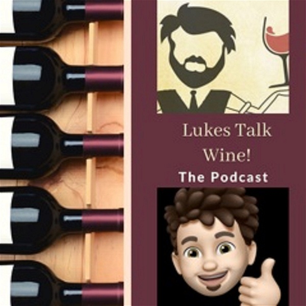 Artwork for Lukes Talk Wine