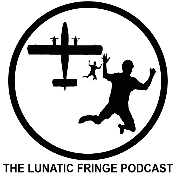 Artwork for The Lunatic Fringe Podcast