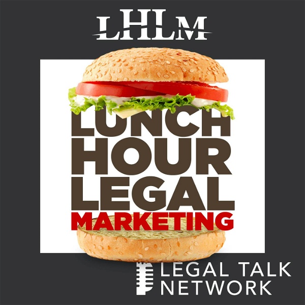 Artwork for Lunch Hour Legal Marketing
