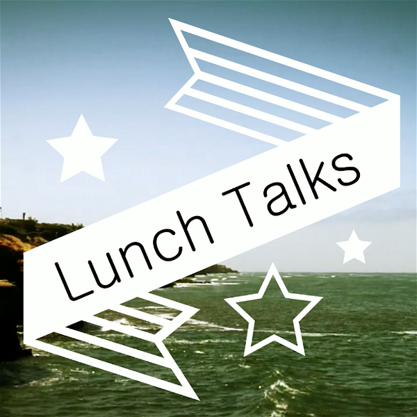 Artwork for "Lunch Talks"