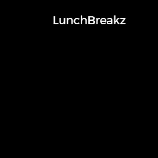 Artwork for LunchBreakz