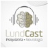 LundCast | Psiquiatria e Neurologia