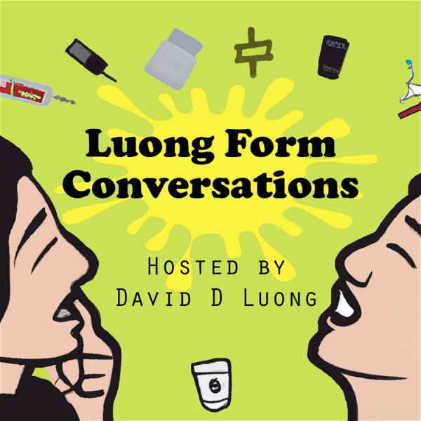 Artwork for Luong Form Conversations