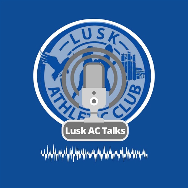 Artwork for Lusk AC Podcast