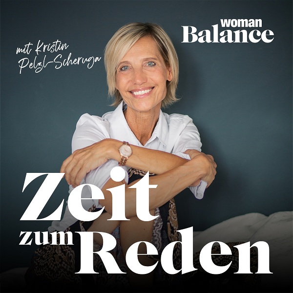 Artwork for Zeit zum Reden – WOMAN Balance