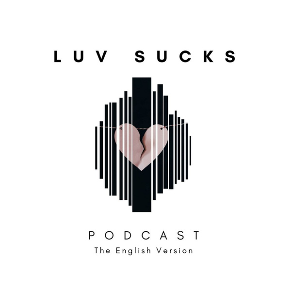 Artwork for Luv Sucks: The English Version