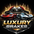 Luxury Brakes