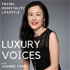 Luxury Voices