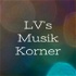 LV's Musik Korner