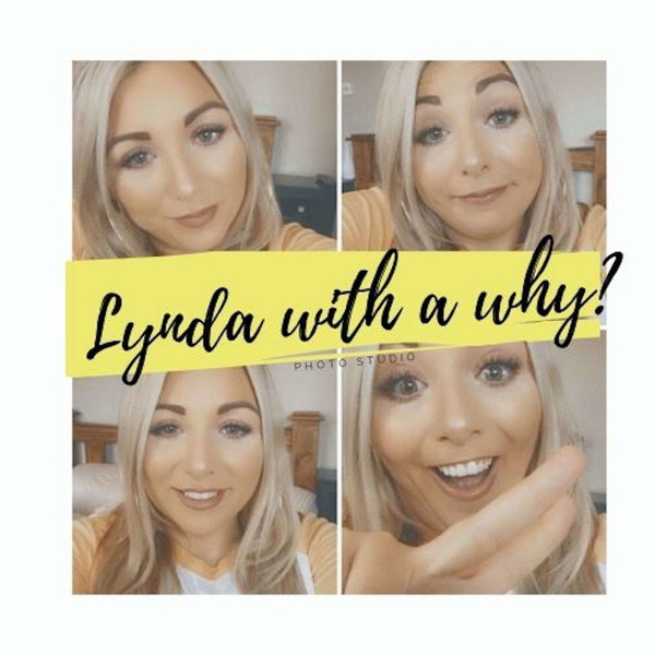 Artwork for Lynda with a why?