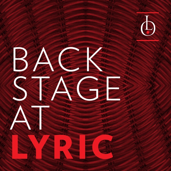 Artwork for Lyric Opera of Chicago Podcasts