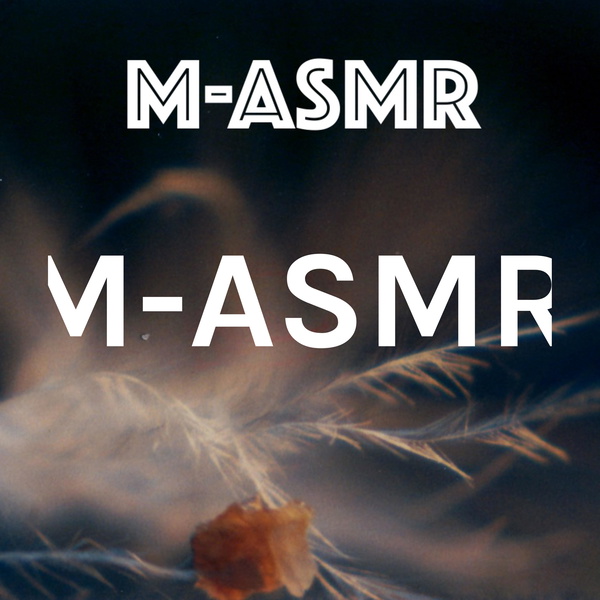 Artwork for M-ASMR