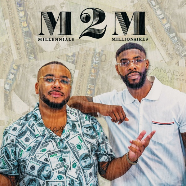Artwork for M2M: Millennials 2 Millionaires