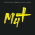 M4+ Podcast