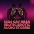 M4M Gay Bear Erotic Audio Stories | Burly Hairy Chubby Muscle Bearded Bears [Male Narrator]