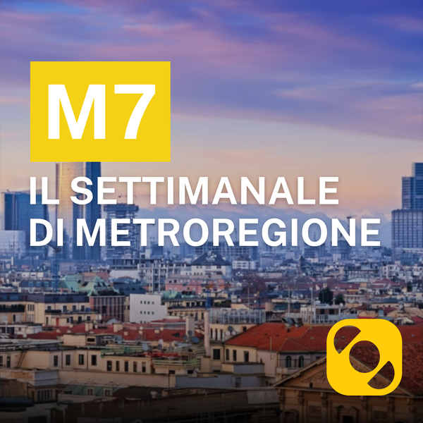 Artwork for M7 - il settimanale di Metroregione