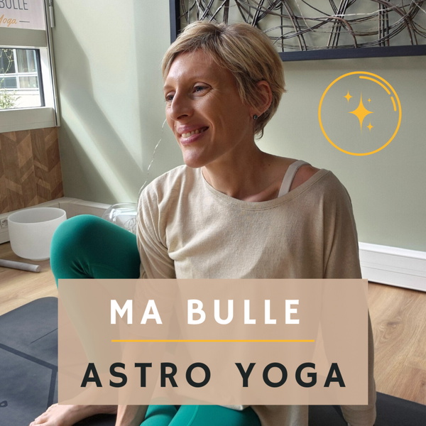 Artwork for Ma Bulle Astro Yoga