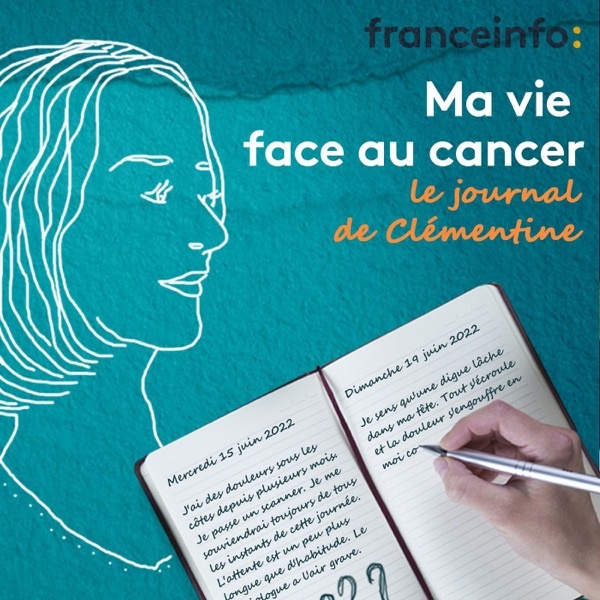 Artwork for Ma vie face au cancer : le journal de Clémentine