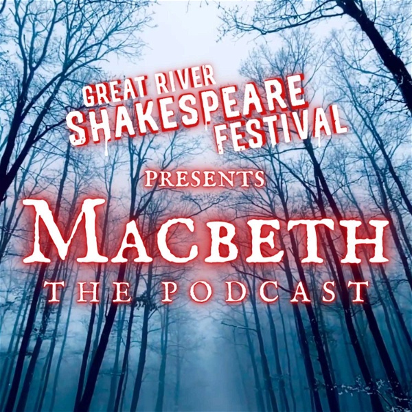Artwork for Macbeth: The Podcast