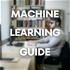 Machine Learning Guide