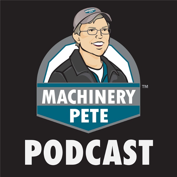 Artwork for Machinery Pete Podcast