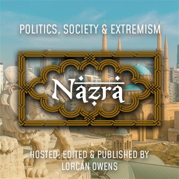 Artwork for Nazra: Politics, Society and Extremism