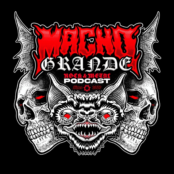 Artwork for Macho Grande Podcast, Metal Podcast, Rock, Alternative