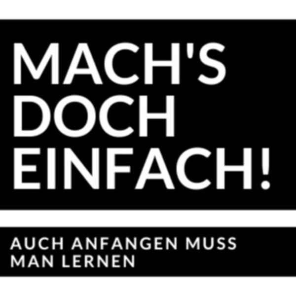 Artwork for Mach's doch Einfach!