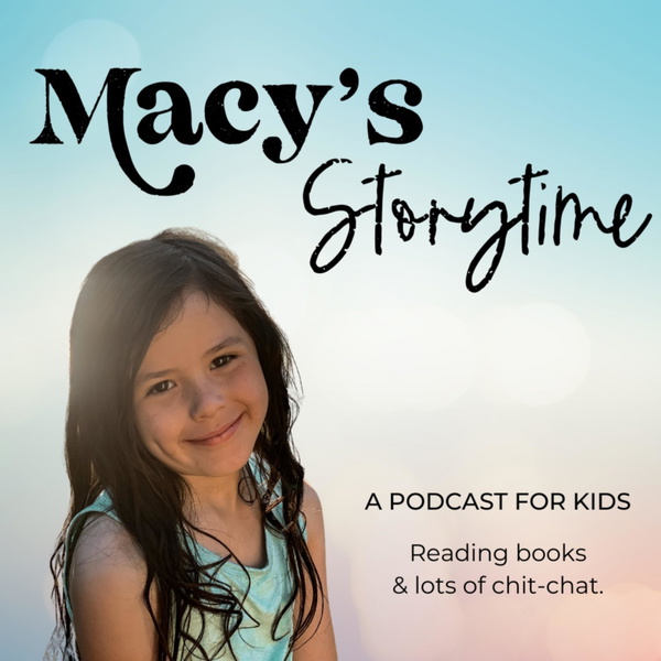 Artwork for Macy's Storytime Podcast