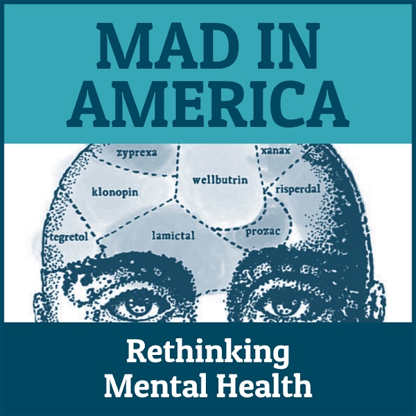 Artwork for Mad in America: Rethinking Mental Health